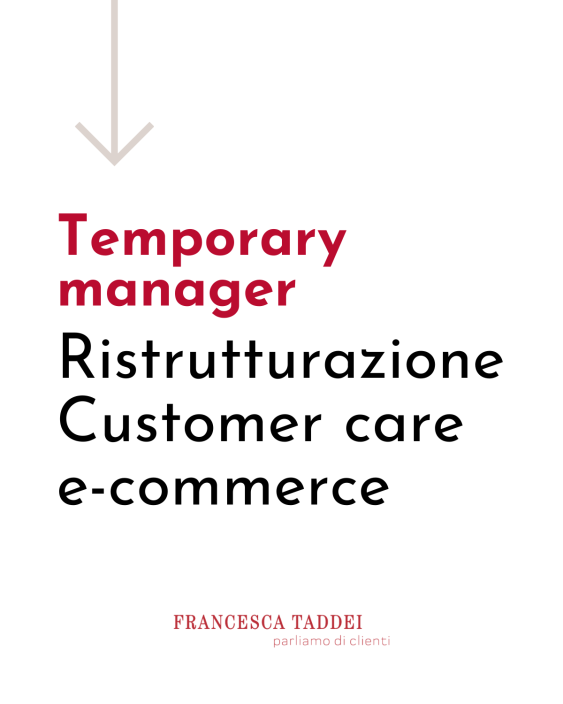 Ristrutturazione di un Customer care come temporary manager